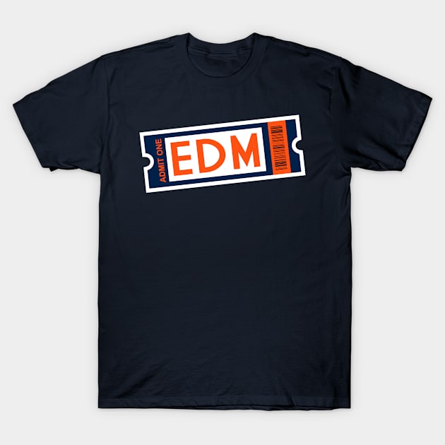 EDM Ticket T-Shirt by CasualGraphic